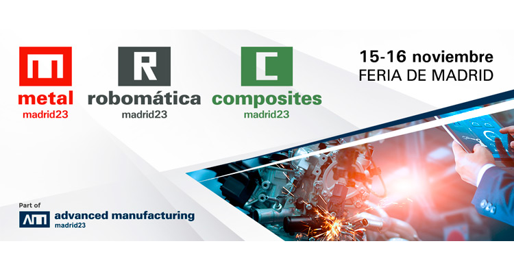 Advanced Manufacturing Madrid 2023